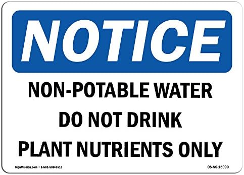 סימני הודעה על OSHA - מים שאינם הניתנים להתייחסות אל תשתו חומרים מזינים צמחיים | מדבקות תווית